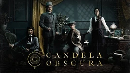 Candela Obscura 1x03