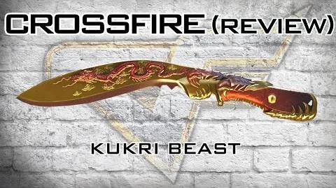 CrossFire KUKRI-BEAST (VIP) Review