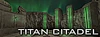 Titan Citadel