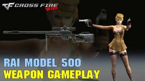 CrossFire - RAI Model 500 - Weapon Gameplay