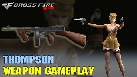 CrossFire - Thompson - Weapon Gameplay