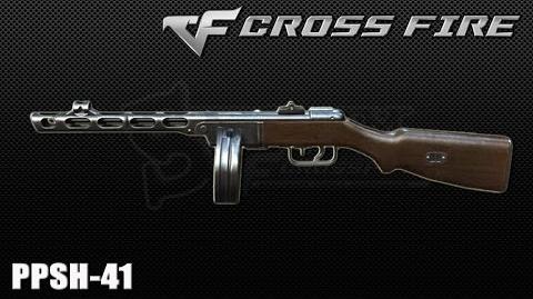 CrossFire Vietnam PPSh-41 ☆-0