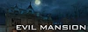 Evil Mansion