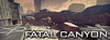 Fatal Canyon