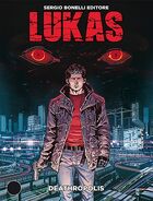 Lukas #1 "Deathropolis" (March, 2014)