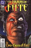 Book of Fate #4 "What If They Threw a War and Everybody Came?" (May, 1997)
