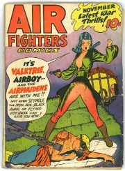 Air Fighters Comics vol. 2, No. 2 (Nov. 1943): A typically cleavage-baring Valkyrie provides the "latest war thrills"