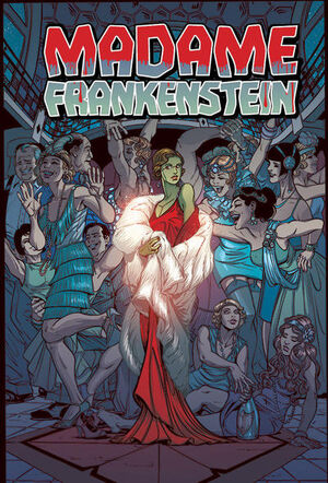 Madame Frankenstein Vol 1 5