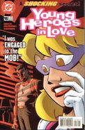 Young Heroes in Love #16 "I Was Engaged to the Mob!" (September, 1998)