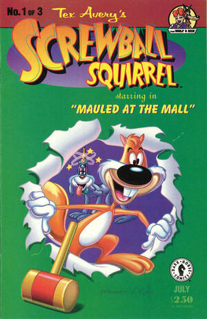 Screwball Squirrel Vol 1 1