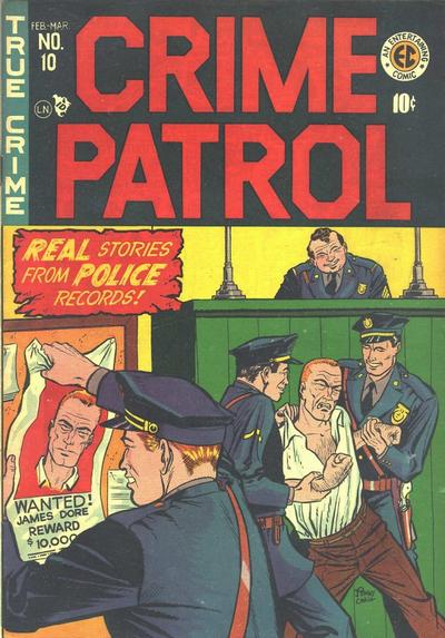 Crime Patrol Vol 1 10 | Hey Kids Comics Wiki | Fandom