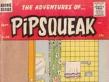 Adventures of Pipsqueak Vol 1