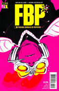 FBP: Federal Bureau of Physics #1 "The Paradigm Shift Part One" (September, 2013)