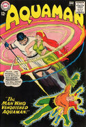 Aquaman #17 "The Man Who Vanquished Aquaman" (October, 1964)