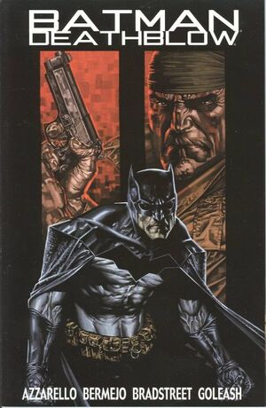 Batman Deathblow After the Fire Vol 1 2