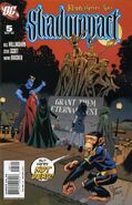 Shadowpact #5 "One Year Later" (November, 2006)