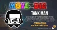Tankman, as he appears in Move or Die.