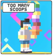 Too Many Scoops