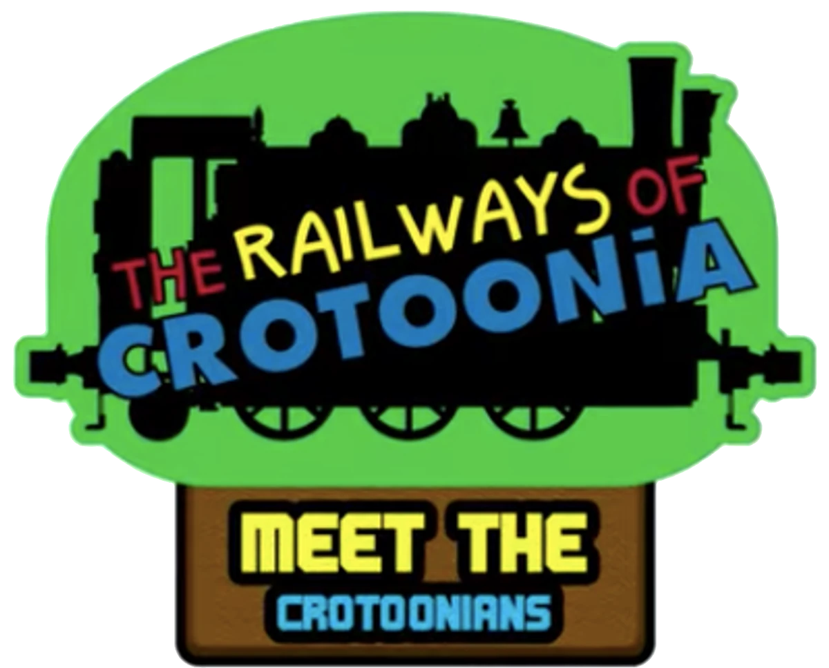 Meet the Crotoonians | The Railways of Crotoonia Wiki | Fandom