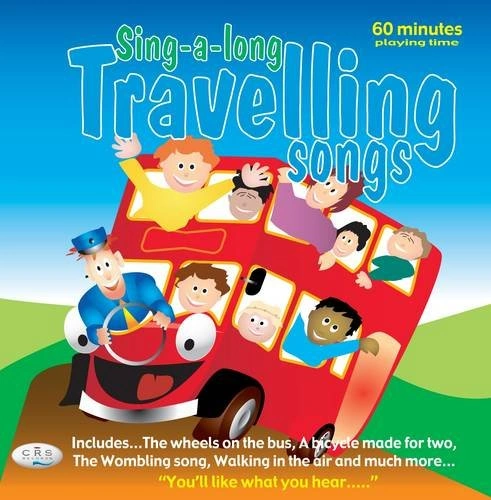Sing-a-long Travelling Songs | CRS Records Wiki | Fandom