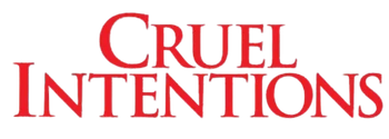 Cruel Intentions Cruel Intentions Wiki Fandom
