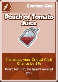 Pouch of Tomato Juice | Crusaders Of The Lost Idols Wikia | Fandom