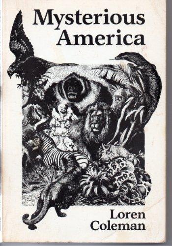 洋書 Mysterious America by Loren Coleman Mysterious America | Encyclopaedia of Cryptozoology | Fandom