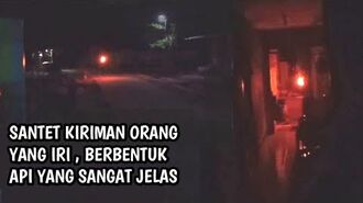 🔴_SANTET_GANAS_BERBENTUK_API_KIRIMAN_ORANG_IRI_MENEROR_RUMAH