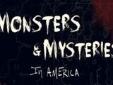 Monsters and Mysteries in America