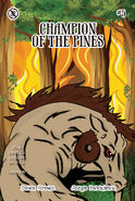 THE CHAMPION OF THE PINES is headed to Amazonia in #5 comic book.