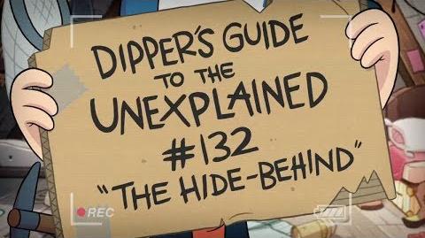 The Hide-Behind - Gravity Falls - Dipper's Guide to the Unexplained