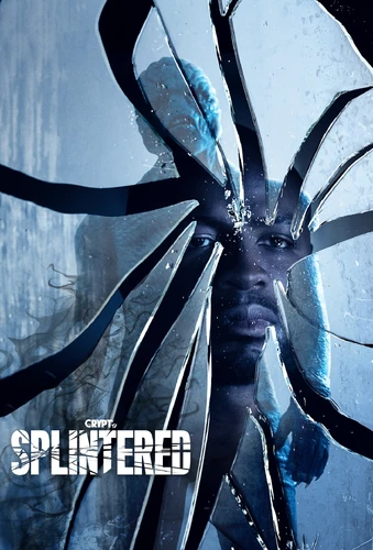 Splintered Crypttv Wiki Fandom