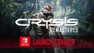 Crysis Remastered - Nintendo Switch Launch Trailer