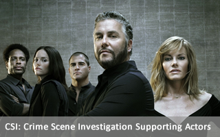 CSI: Crime Scene Investigation Supporting Actors