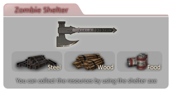 คุณสามารถเก็บทรัพยากรมาด้วย shelter axe