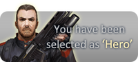 Pop-up message showing the player has been selected as Hero