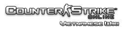 Counter Strike Online - Vietnam Wiki