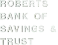 Robertsbankofsavingsandtrust