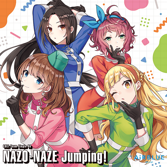 CUE! Team Single 06「NAZO-NAZE Jumping!」 | CUE! - See You
