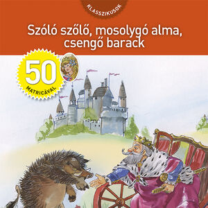 Szolo Szolo Mosolygo Alma Csengo Barack Cuentos De Hadas Y Tradicionales Wiki Fandom