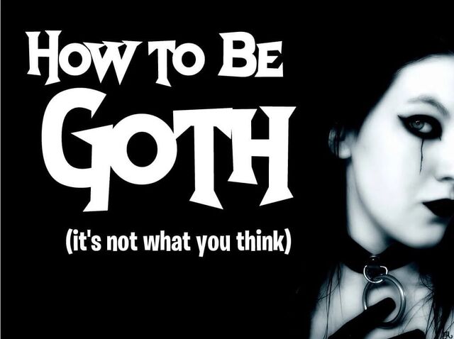 How to become goth