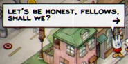 «Будем честными, ребята, не так ли?»