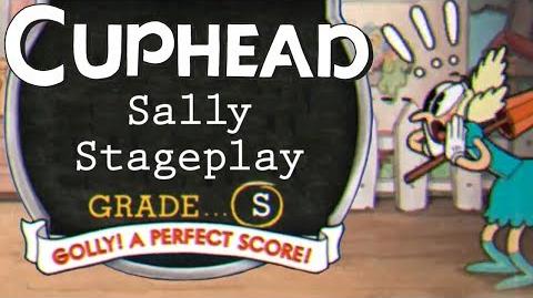 Cuphead - S-Rank on Sally Stageplay in Dramatic Fanatic (Expert Difficulty, Perfect Score)