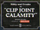 Clip Joint Calamity