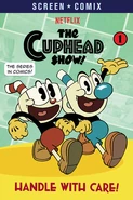 The Cuphead Show!: Handle With Care! (Screen Comix)