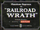 Railroad Wrath