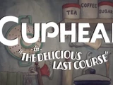 Cuphead: The Delicious Last Course