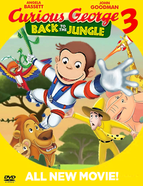 Curious George 3: Back to the Jungle | Curious George Wiki | Fandom
