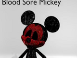 Blood Sore Mickey