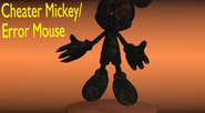 Cheater Mickey/Error Mouse